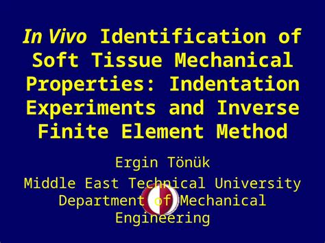 mechanical testing of soft tissue|soft tissue mechanical properties.